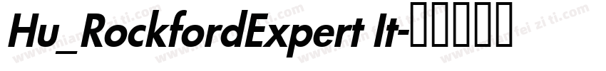Hu_RockfordExpert It字体转换